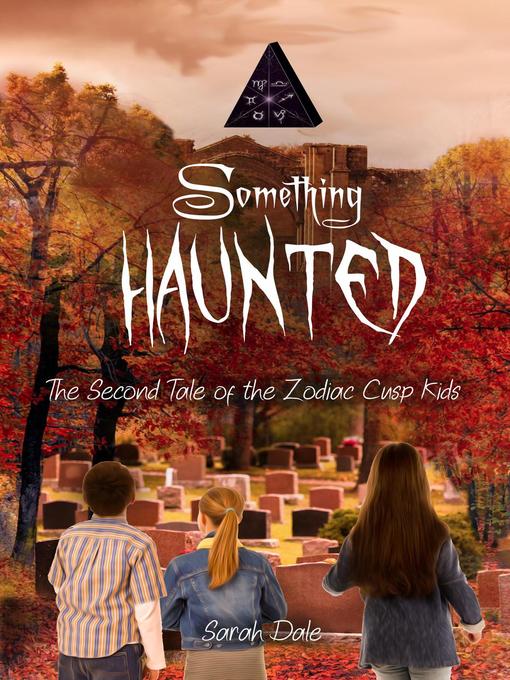 Title details for Something Haunted by Sarah Dale - Available